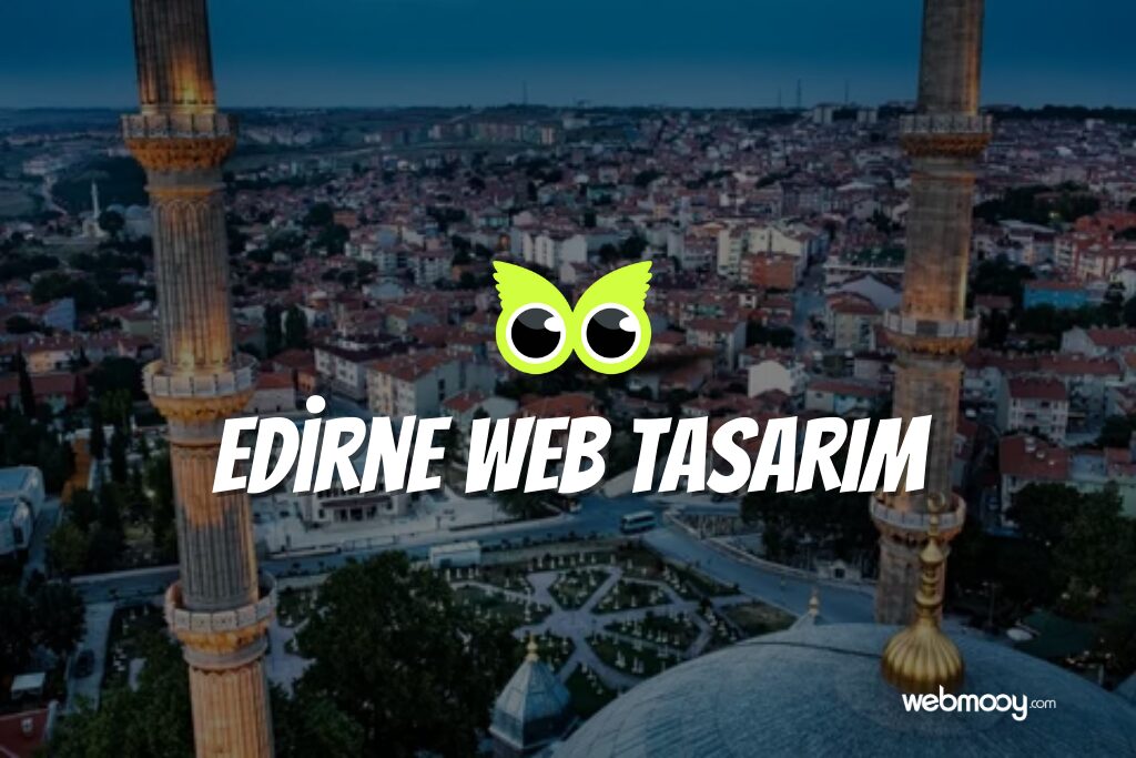 Edirne Web Tasarım