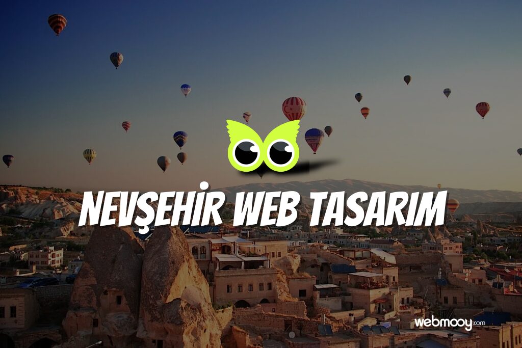 Nevşehir Web Tasarım